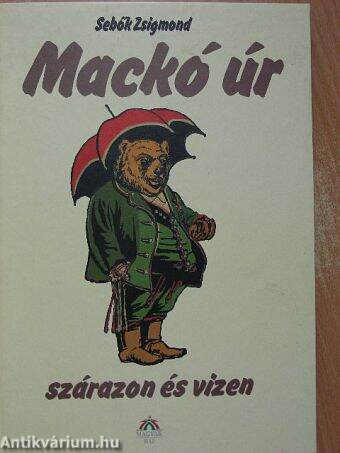 Mackó úr szárazon és vizen