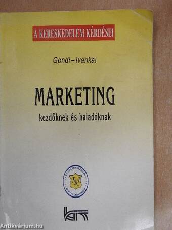 Marketing kezdőknek és haladóknak