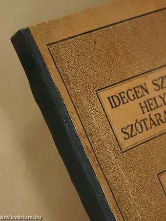 Idegen személy- és helynevek szótára kiejtéssel