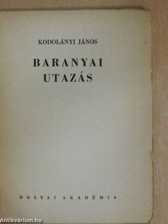 Baranyai utazás