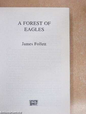 A Forest of Eagles