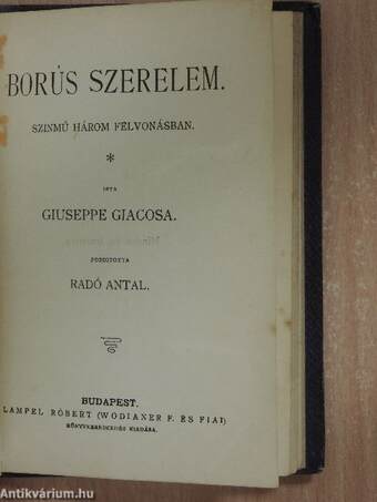 Két elbeszélés/Henriette/Leányok/Antigone/Márcziusi dalok/A nagy-gyárosék és egyéb elbeszélések/Toldi estéje/Borús szerelem