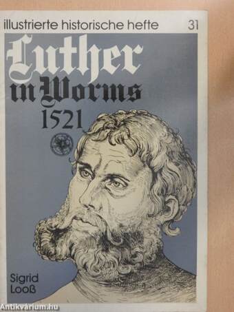 Luther in Worms 1521