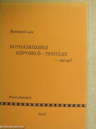 Egyházközségi képviselő-testület - mi az?