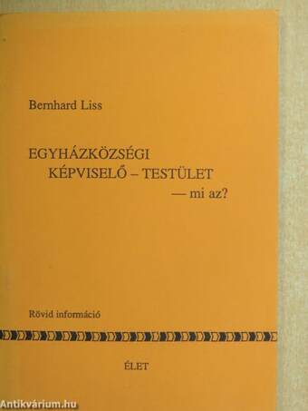 Egyházközségi képviselő-testület - mi az?