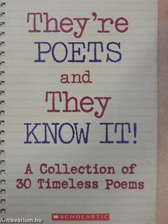 They're poets and they know it!