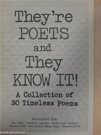 They're poets and they know it!