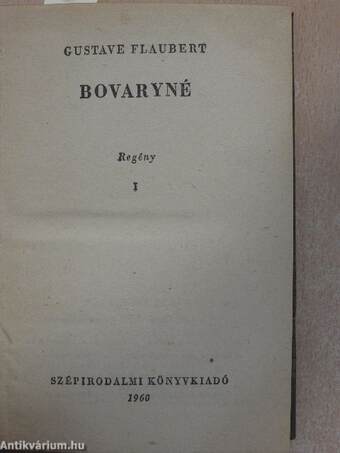 Bovaryné I-II.