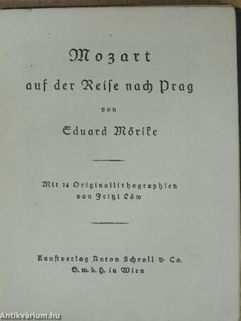 Mozart auf der Reise nach Prag (gótbetűs)