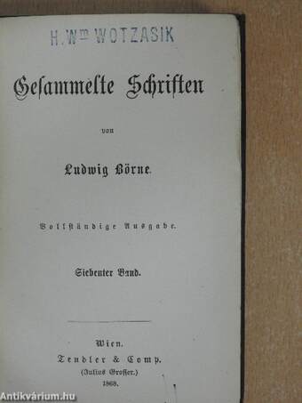 Gesammelte Schriften von Ludwig Börne VII-VIII. (gótbetűs)