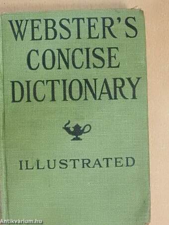 Webster's concise dictionary of the English Language