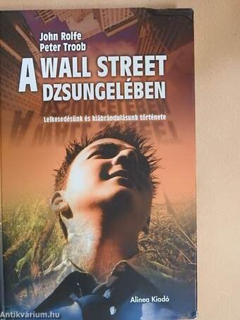 A Wall Street dzsungelében