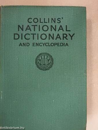 Collins' National Dictionary and Encyclopedia