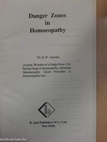 Danger Zones in Homoeopathy