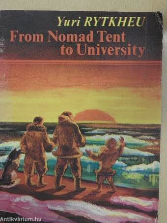 From Nomad Tent to University