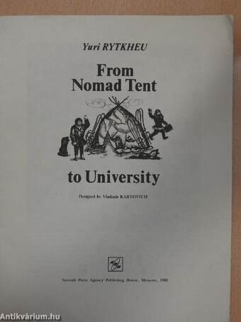 From Nomad Tent to University