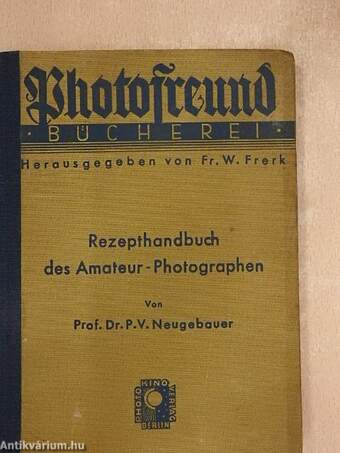 Rezepthandbuch des Amateur-Photographen