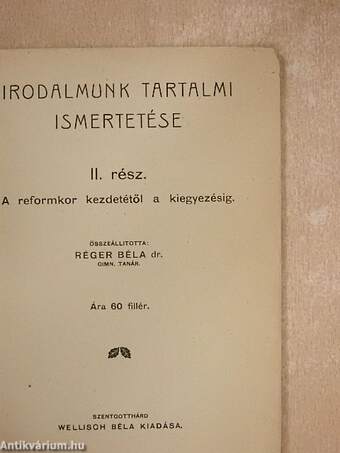 Irodalmunk tartalmi ismertetése II.