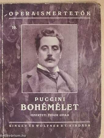 Puccini: Bohémélet