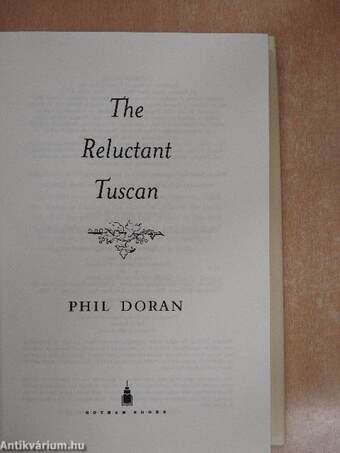 The Reluctant Tuscan