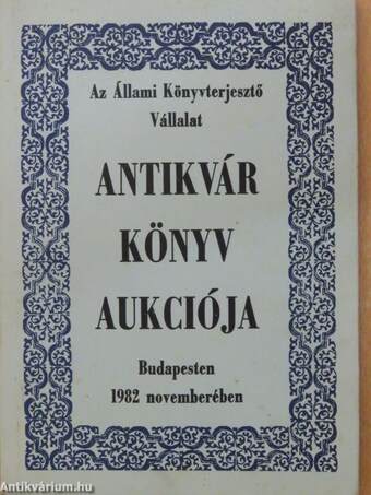 Antikvár könyv aukció - Budapest, 1982. november