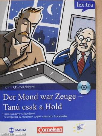 Der Mond war Zeuge - Tanú csak a Hold