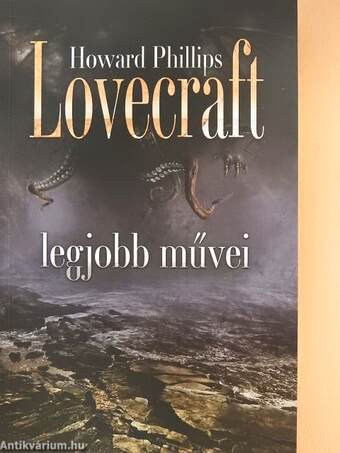 Howard Phillips Lovecraft legjobb művei