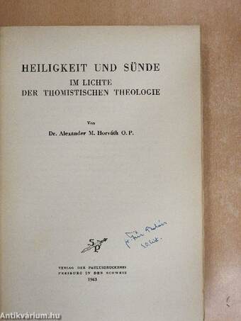 Heiligkeit und Sünde im lichte der Thomistischen Theologie 