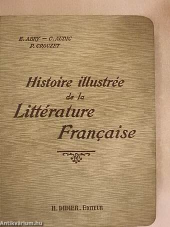 Histoire illustrée de la Littérature Francaise