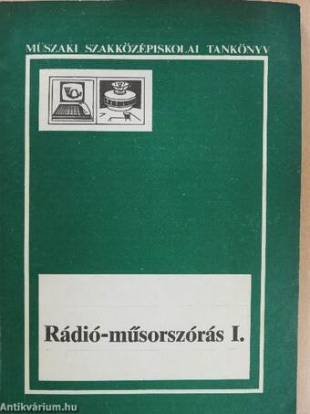 Rádió-műsorszórás I.