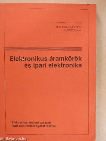 Elektronikus áramkörök és ipari elektronika