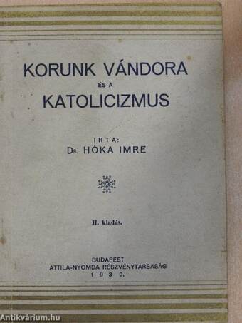 Korunk vándora és a katolicizmus