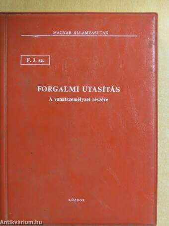 F. 3. sz. Forgalmi utasítás