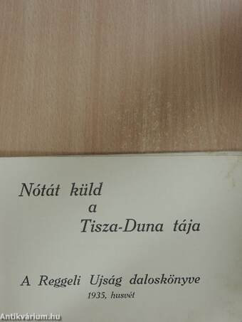 Nótát küld a Tisza-Duna tája