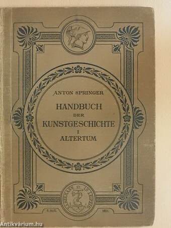Handbuch der Kunstgeschichte I. (gótbetűs)