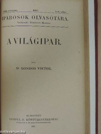 Iparosok olvasótára 1908/4-5., 1913/1-2., 1914/9-10., 1907/5-6. (vegyes számok)