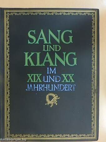 Sang und Klang im XIX. und XX. Jahrhundert X.