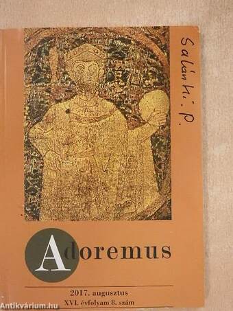 Adoremus 2017. augusztus