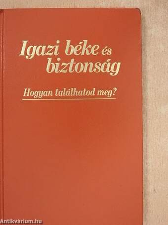 Igazi béke és biztonság