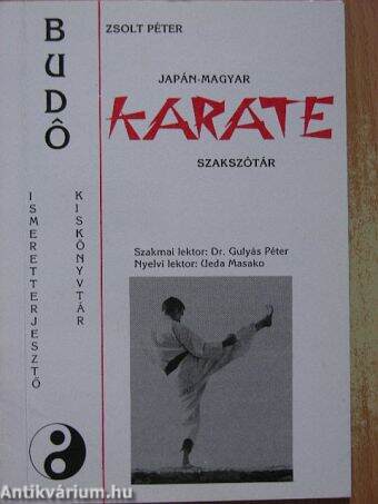 Japán-magyar karate szakszótár/Shotokan Karate övvizsgaszabályzat