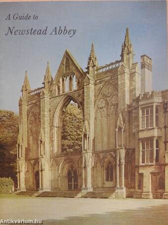 A Guide to Newstead Abbey
