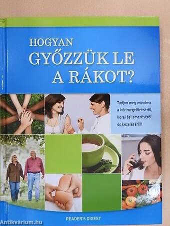 Hogyan győzzük le a rákot?