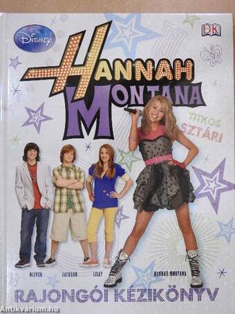 Hannah Montana rajongói kézikönyv