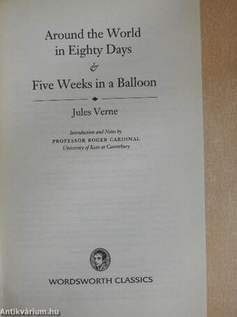 Around the World in Eighty Days & Five Weeks in a Balloon