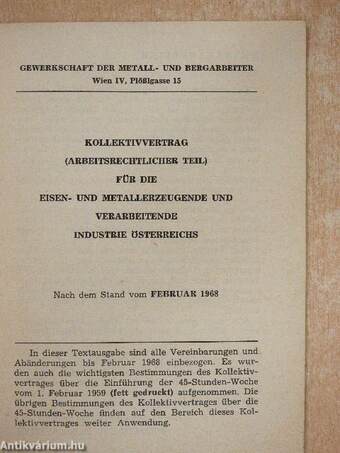 Kollektivvertrag Für Die Eisen- und Metallerzeugende und Verarbeitende Industrie