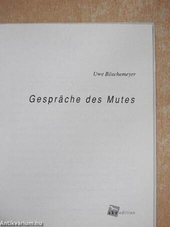 Gespräche des Mutes