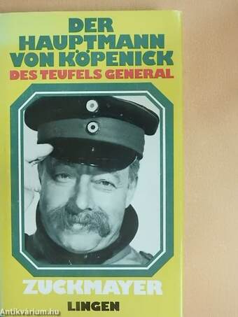 Der Hauptmann von Köpenick/Des teufels general