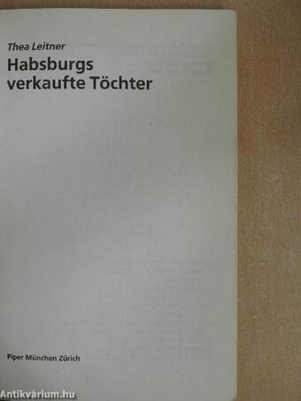 Habsburgs verkaufte Töchter