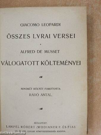 Giacomo Leopardi összes lyrai versei/Alfred de Musset válogatott költeményei