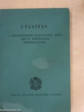 Utasítás a közoktatásügyi igazgatásról szóló 1935: VI. törvénycikk végrehajtására